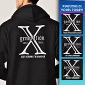 Generation X Customize Year and backside Quote  Hoodie