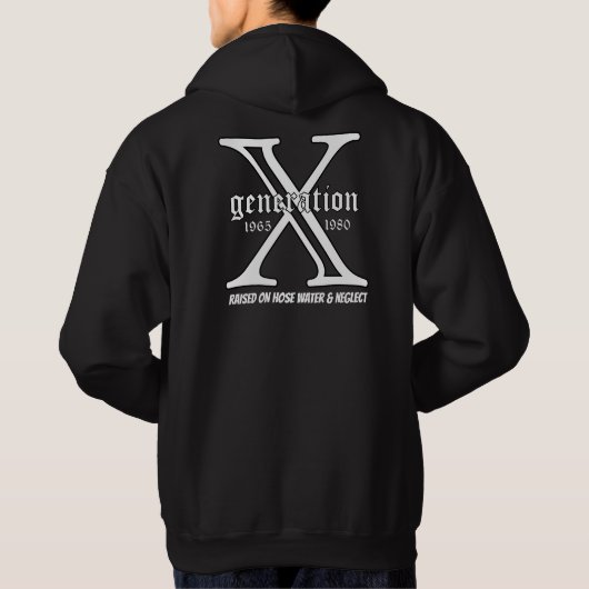 Generation X Customize Year and backside Quote  Hoodie (Rückseite)