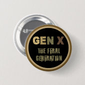 Generation X - Die Generation der Fersen Button (Vorne & Hinten)