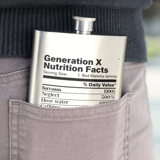 Generation X | Fun Nutrition Facts Sarcasm Neglect Flachmann (Beispiel)