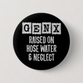 Generation X Gen X erhöht auf Schlammwasser und Ve Button (Vorderseite)