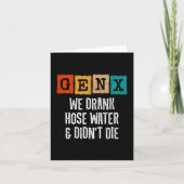Generation X Gen X Hoch Water Gen Xer Funny Gen X Karte (Vorderseite)