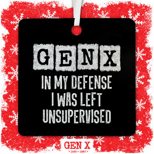 Generation X Gen X in meiner Verteidigung Verließ Ornament Aus Metall