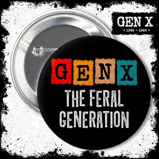 Generation X Gen Xer Gen X Die Generation der Fers Button