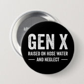 Generation X, groß geworden mit Leitungswasser und Button (Vorne & Hinten)