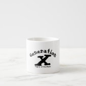 Generation X Spezial-Tasse Espressotasse (Vorderseite)
