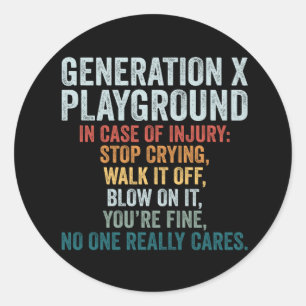 Generation X Spielplatz Im Falle einer Verletzung Runder Aufkleber
