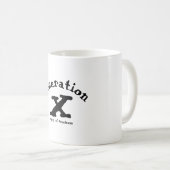 Generation X-Tasse Kaffeetasse (VorderseiteRechts)
