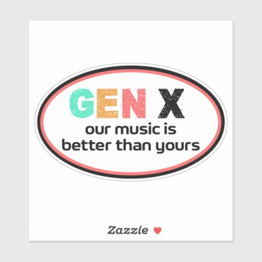 Generation X - Unsere Musik ist besser Aufkleber (Blatt)