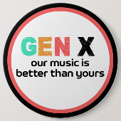 Generation X - Unsere Musik ist besser Button (Vorderseite)