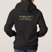 Generation X - Unsere Musik ist besser Hoodie (Rückseite)