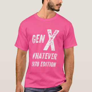 Generation X X 1978 Edition Generation X T-Shirt