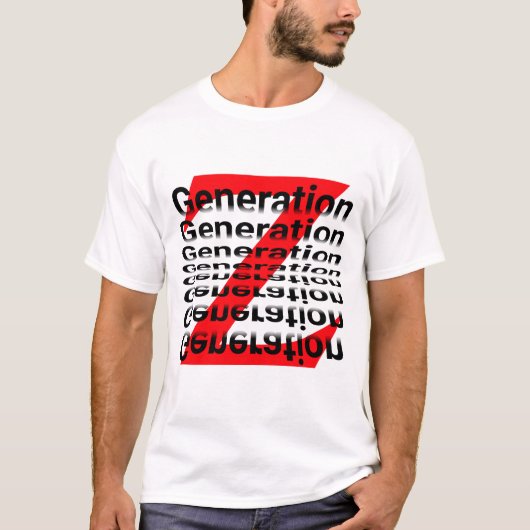 Generation Z - die Generation der Zivilisten T-Shirt (Vorderseite)