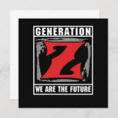 Generation Z Wir sind die Zukunft Gen Z Geschenk Einladung (Vorne/Hinten)