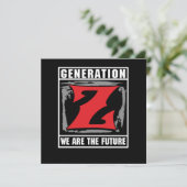 Generation Z Wir sind die Zukunft Gen Z Geschenk Einladung (Stehend Vorderseite)