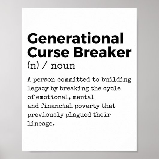 Generational Curse Breaker Definition Melanin Blac Poster (Vorne)