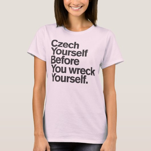 Generic Comedy™ / Tschechen Sie sich! T-Shirt (Vorderseite)