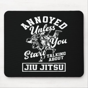 Genervt, außer wenn du anfängst, über Jiu Jitsu zu Mousepad