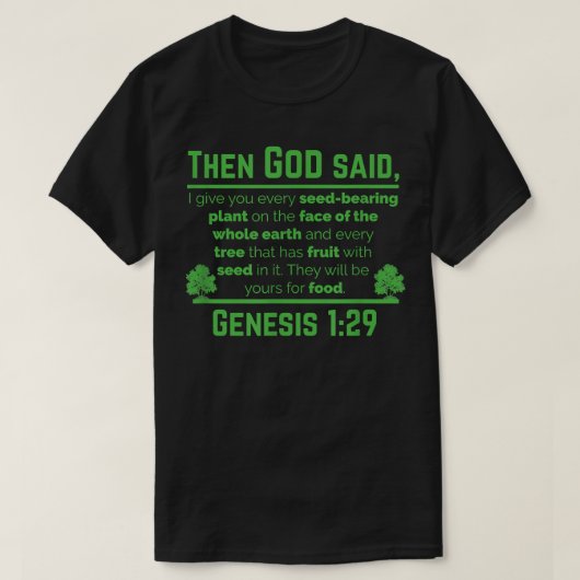 Genese 129 Pflanze auf der Grundlage der Ernährung T-Shirt (Design vorne)