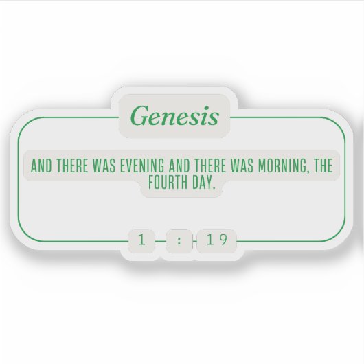 Genese 1:19 aufkleber (Vorderseite)