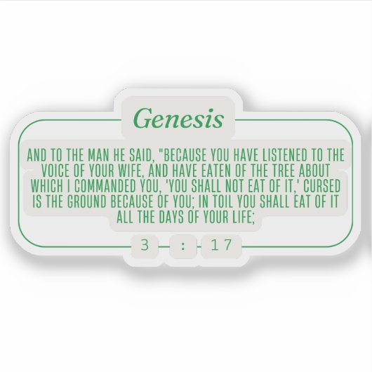 Genese 3:17 aufkleber (Vorderseite)