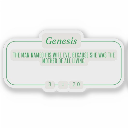 Genese 3:20 aufkleber (Vorderseite)