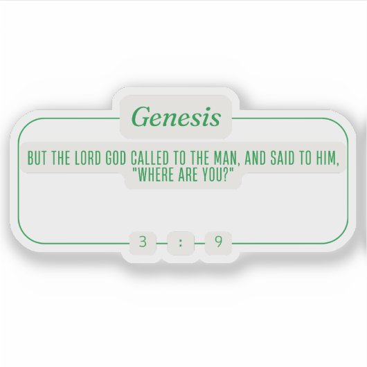 Genese 3:9 aufkleber (Vorderseite)