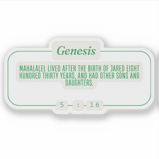 Genese 5:16 aufkleber (Vorderseite)