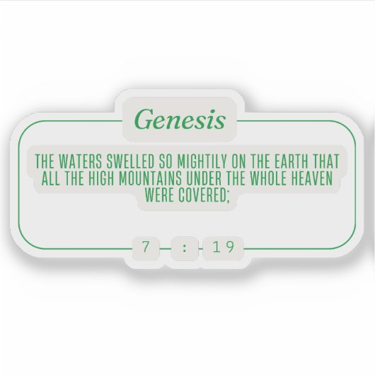 Genese 7:19 aufkleber (Vorderseite)