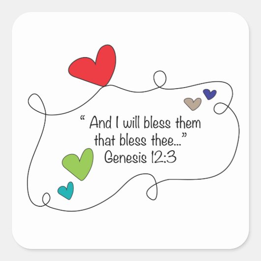 Genesis 12:3 Christliches Bibel Zitat Herzenssegnu Quadratischer Aufkleber (Vorderseite)