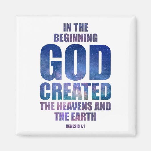 Genesis 1:1 im von GOD geschaffenen Universum Magnet (Vorne)