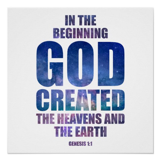 Genesis 1:1 im von GOD geschaffenen Universum Poster (Vorderseite)