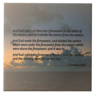 Genesis 1:6-8 ...Gelassen, es gibt ein Firmament i Fliese