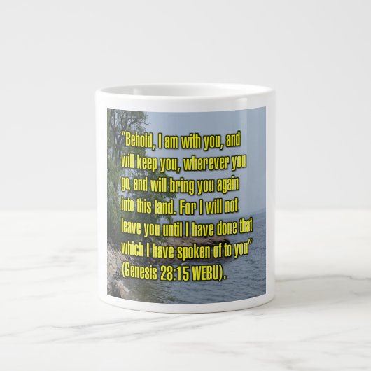 Genesis 28:15 WEBU-Tasse Jumbo-Tasse (Vorderseite)