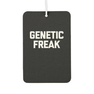 Genetic Freak T - Shirt Funny Sprichwort Autolufterfrischer