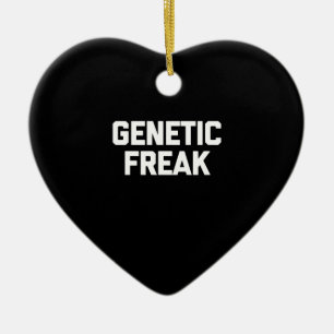 Genetic Freak T - Shirt Funny Sprichwort Keramik Ornament