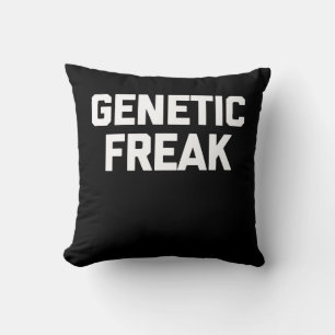 Genetic Freak T - Shirt Funny Sprichwort Kissen