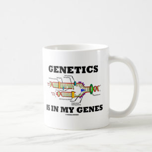 Genetik ist in meinen Genen (DNS-Reproduktion) Kaffeetasse
