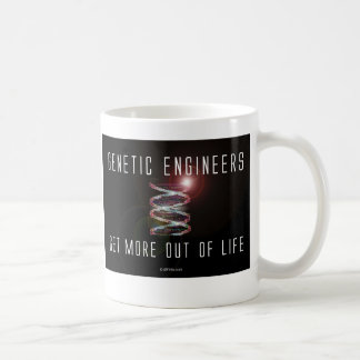 Genetische Ingenieure erhalten mehr aus dem Leben Kaffeetasse