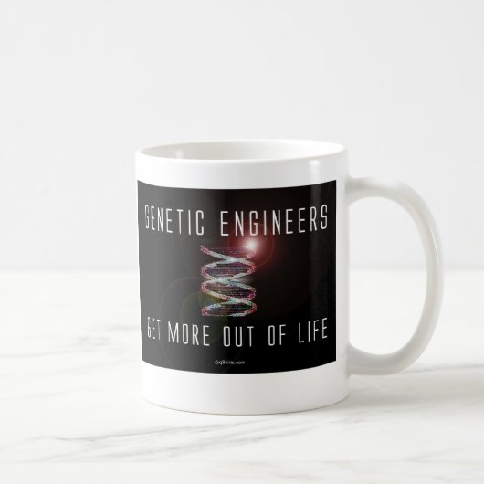 Genetische Ingenieure erhalten mehr aus dem Leben Kaffeetasse (Rechts)