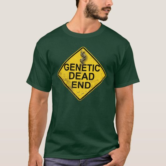 genetische Sackgasse T-Shirt (Vorderseite)