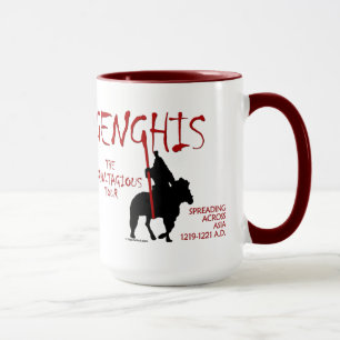 Genghis "Kahn-tagious" Ausflug (Tasse/Stein) Tasse
