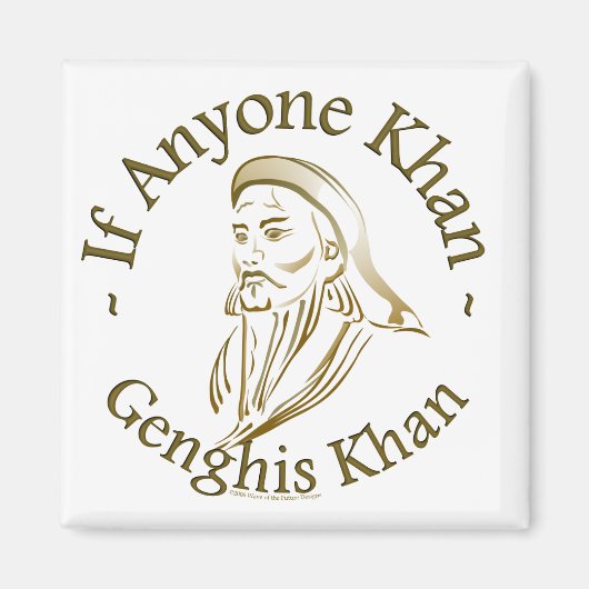Genghis Khan Magnet (Vorne)