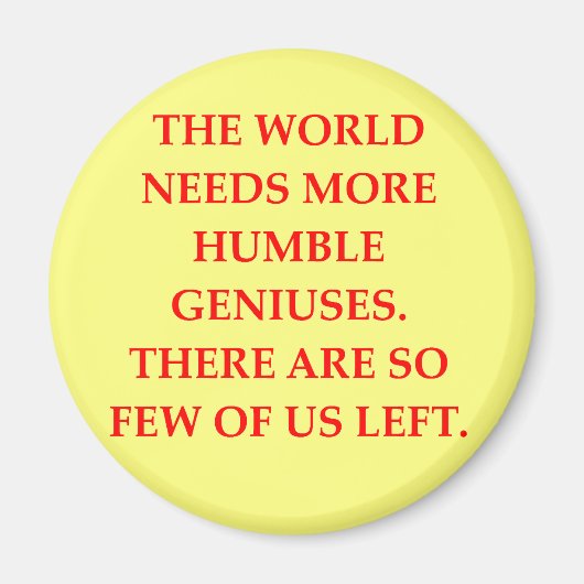 genialer Witz Magnet (Vorne)