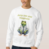 Genieße den Tag Sweatshirt (Vorderseite)