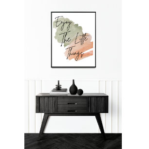 Genieße die kleinen Dinge Wasserfarbe Minimalist  Poster
