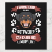 Genießen Sie das Luxus-Leben, Rottweiler Weinetikett (Einzelnes Label)