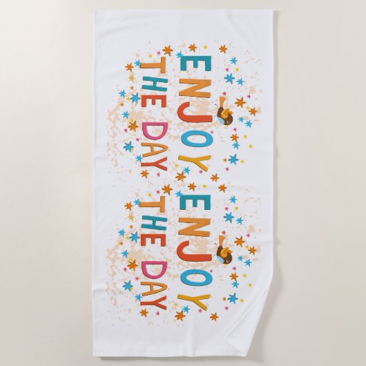 Genießen Sie das Strandtuch am Tag (Vorderseite)