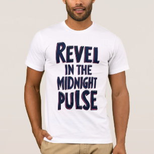 Genießen Sie den Aufenthalt in der pulsierenden Mi T-Shirt
