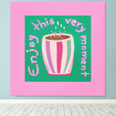 Genießen Sie den heißen Kaffee-Tasse-Preis Leinwanddruck (Insitu (Holzboden))